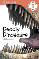 Deadly Dinosaurs Niki Foreman