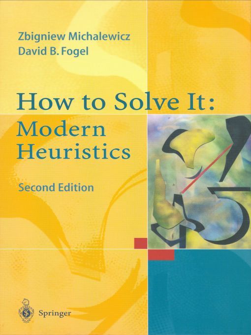How To Solve It Modern Heuristics 2nd Edition Zbigniew Michalewicz
