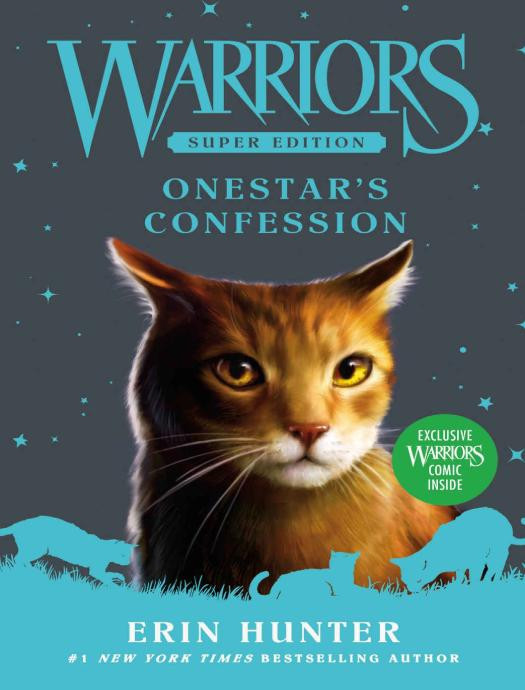 Warriors Super Edition Onestars Confession Erin Hunter
