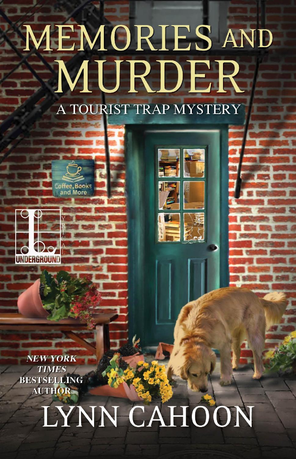 Memories And Murder Tourist Trap Mystery 10 Lynn Cahoon