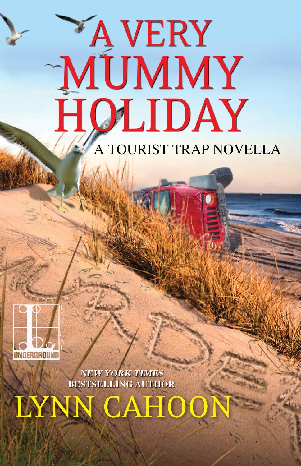 A Very Mummy Holiday Tourist Trap Mystery 75 Lynn Cahoon