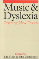 Music And Dyslexia Opening New Doors Timothy R Miles