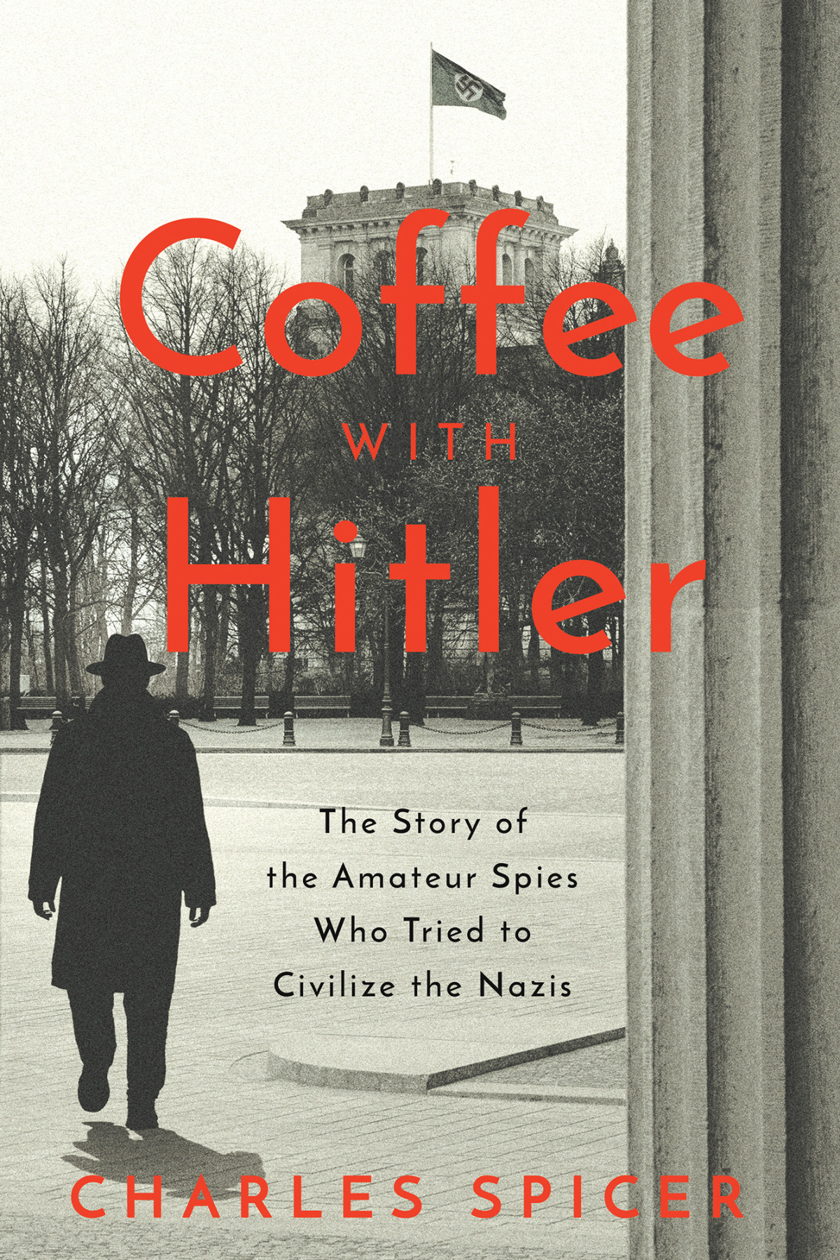 Coffee With Hitler Charles Spicer