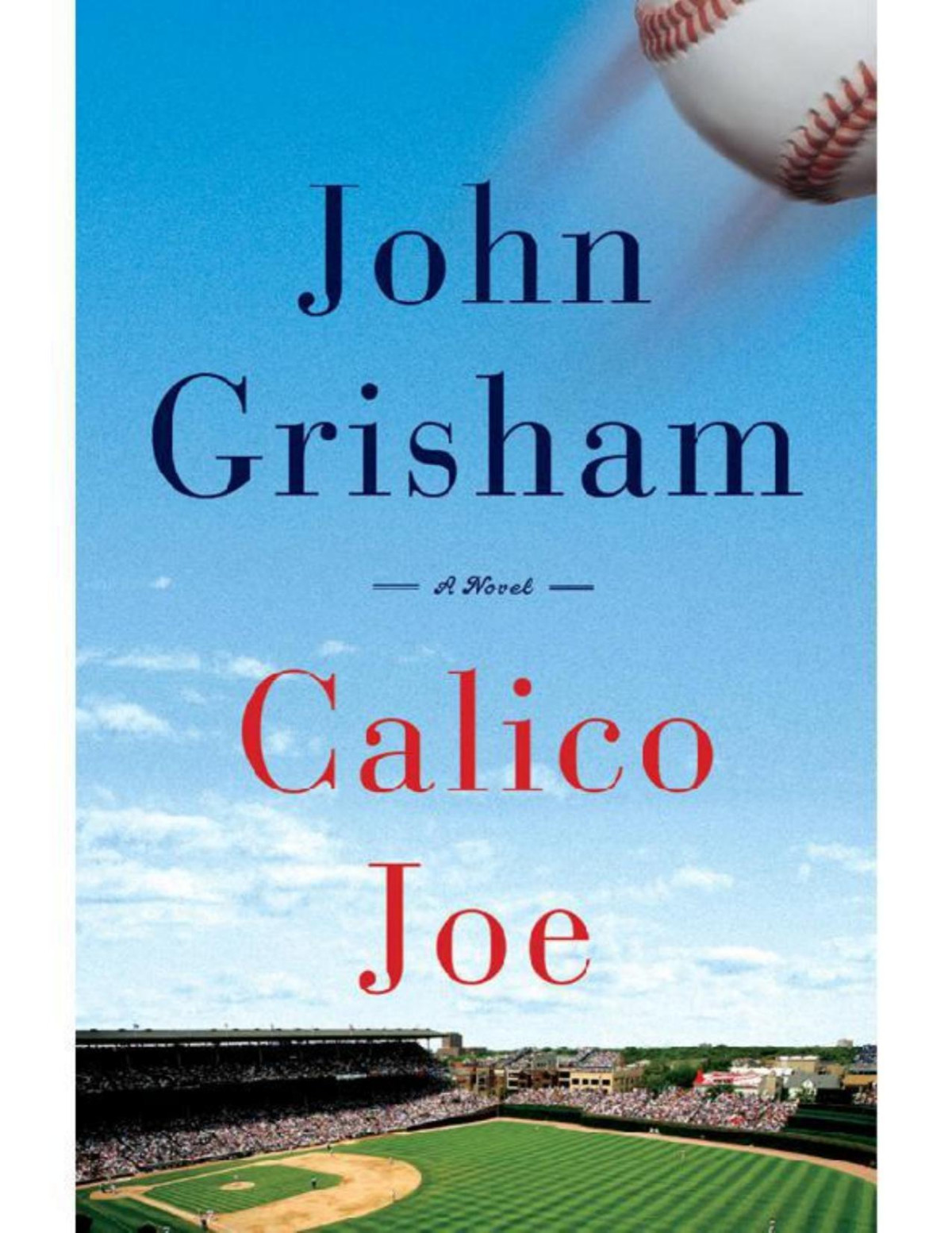 Calico Joe John Grisham