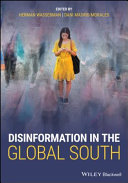Disinformation In The Global South 1st Edition Herman Wasserman