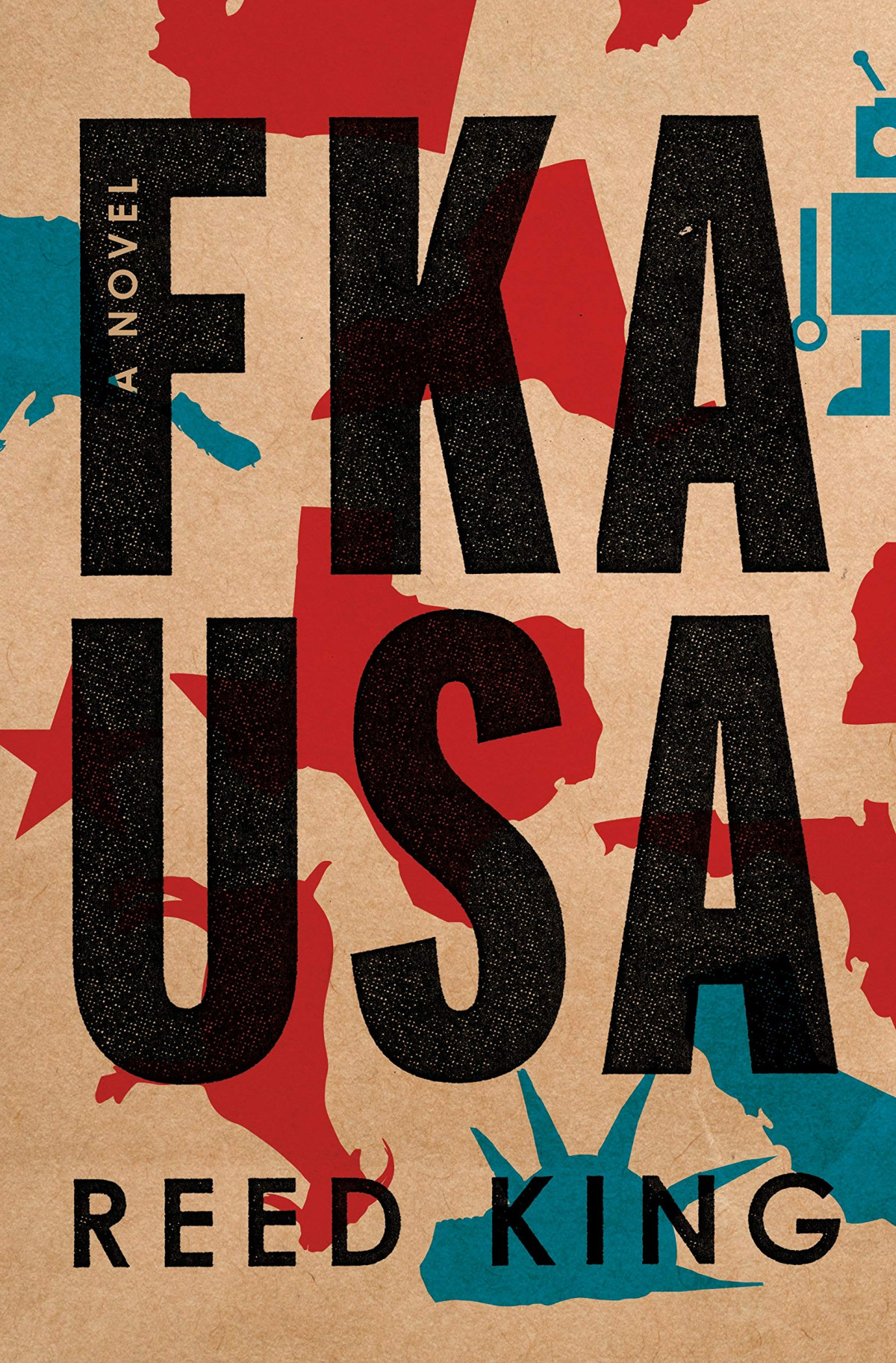 Fka Usa A Novel Annotated Reed King