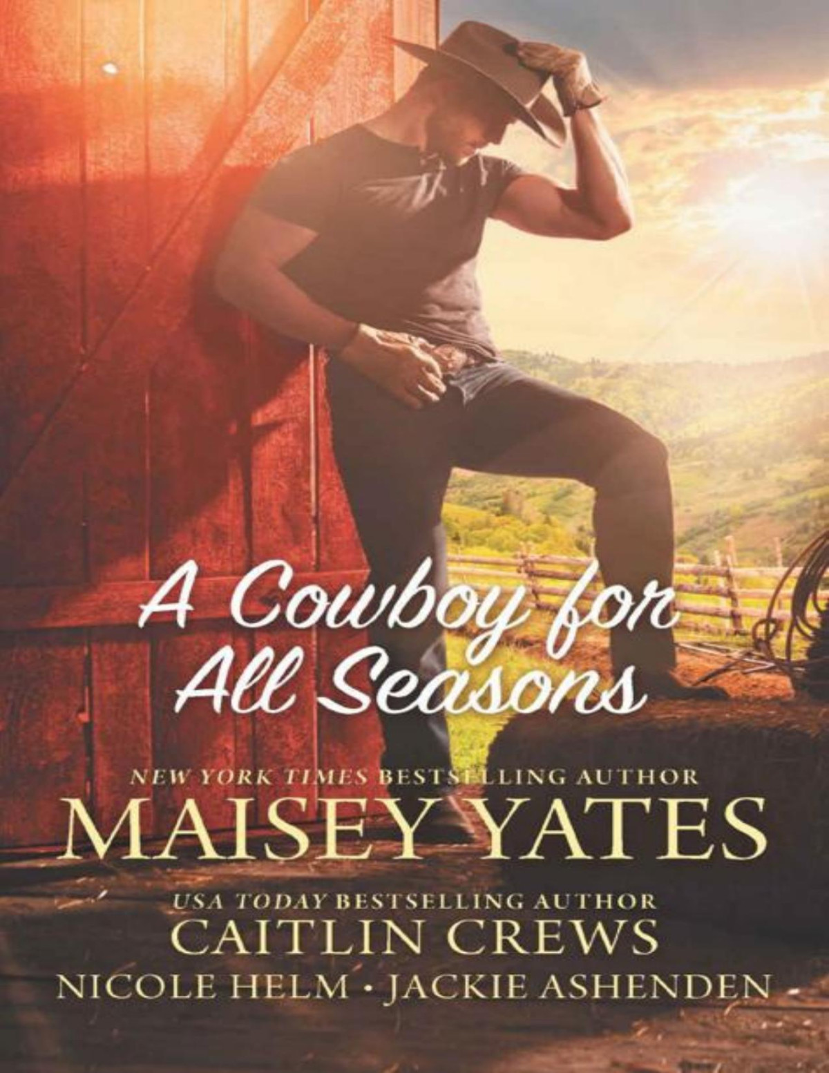 A Cowboy For All Seasons Caitlin Crews Nicole Helm Maisey Yates Jackie Ashenden