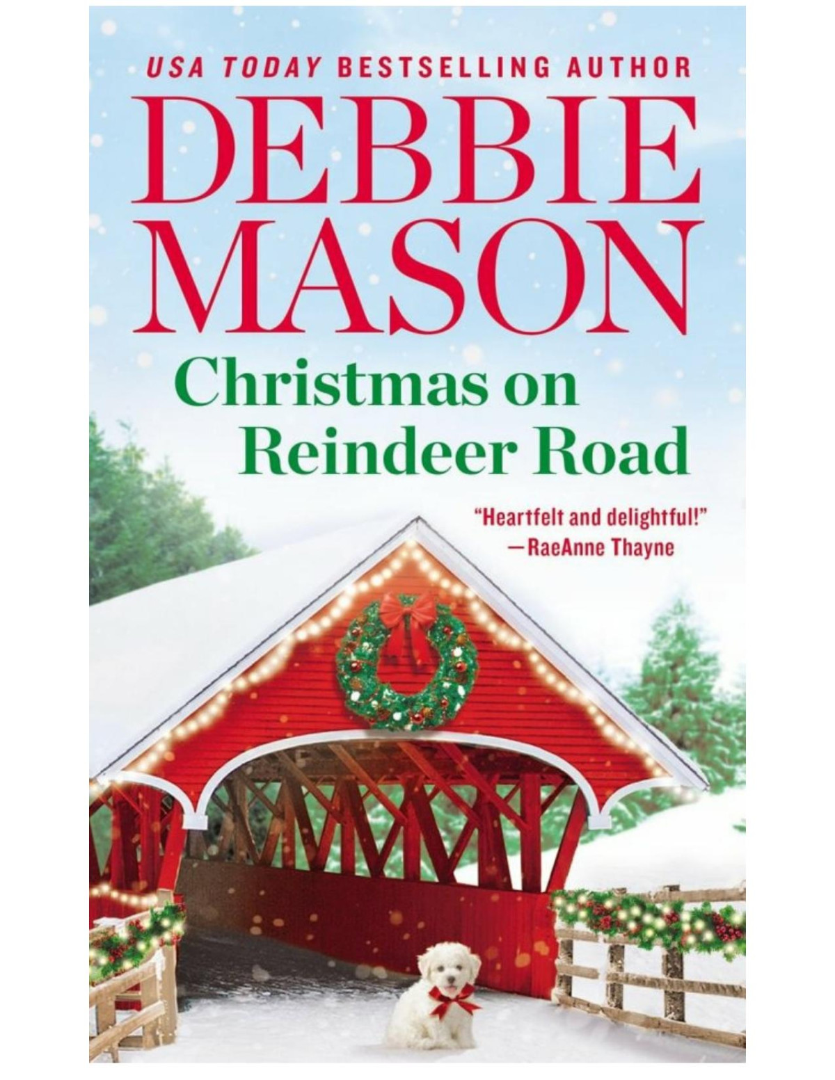 Christmas On Reindeer Road Debbie Mason
