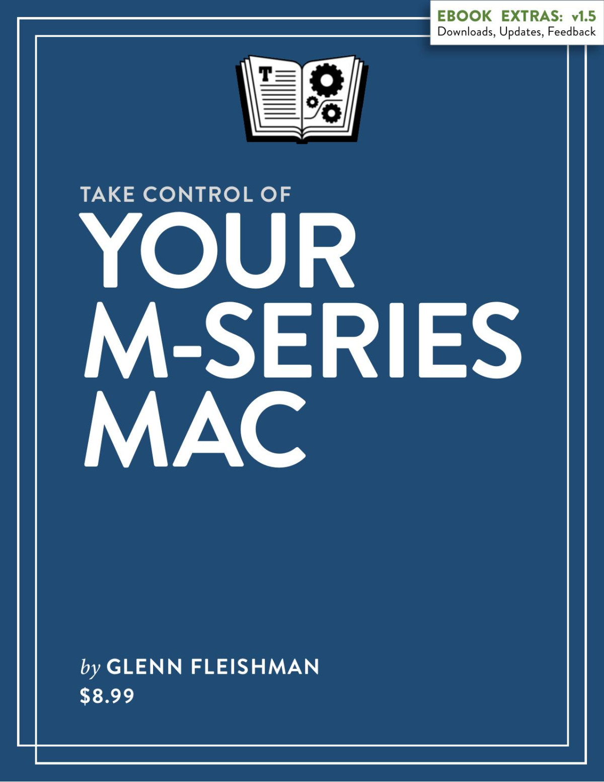 Take Control Of Your Mseries Mac 15 Glenn Fleishman