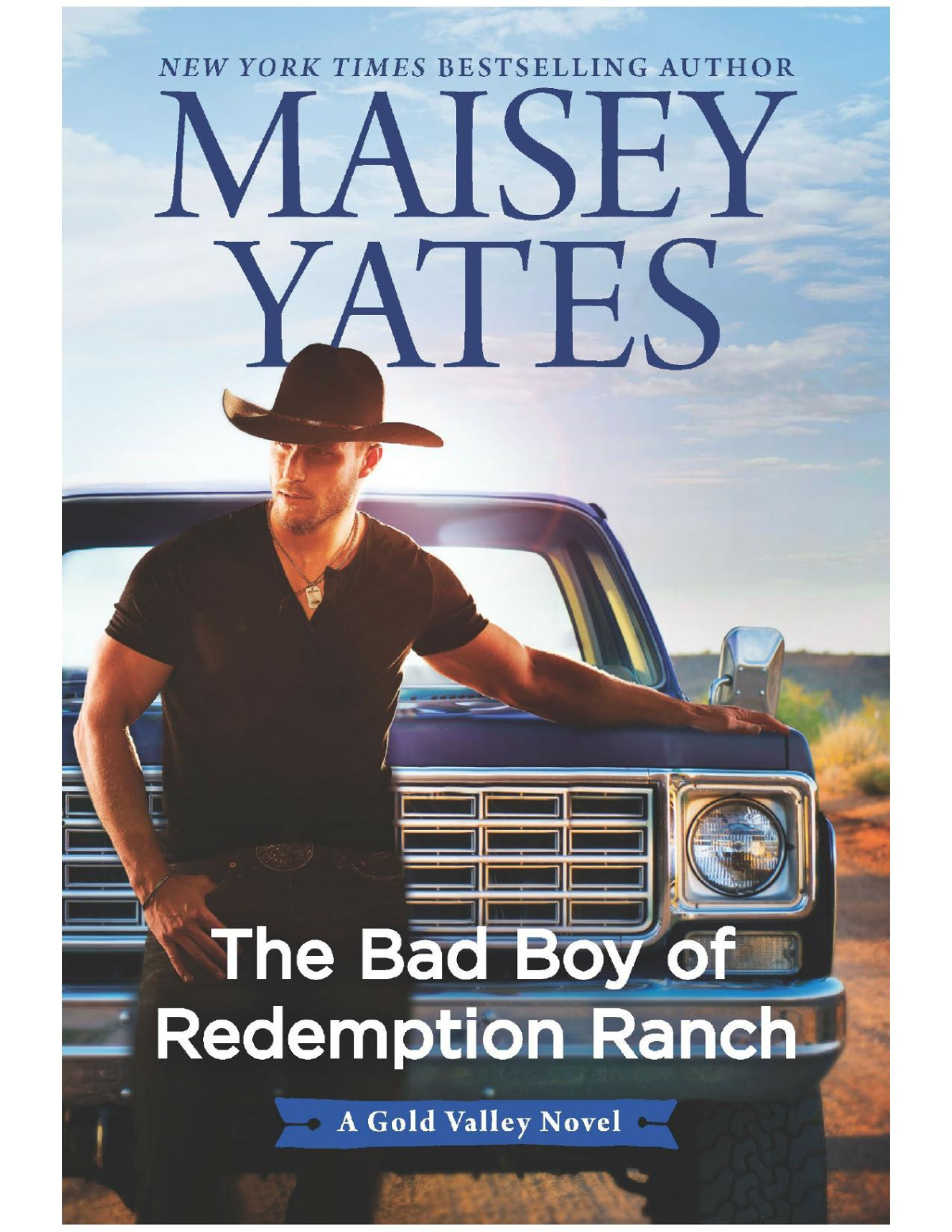 The Bad Boy Of Redemption Ranch Maisey Yates