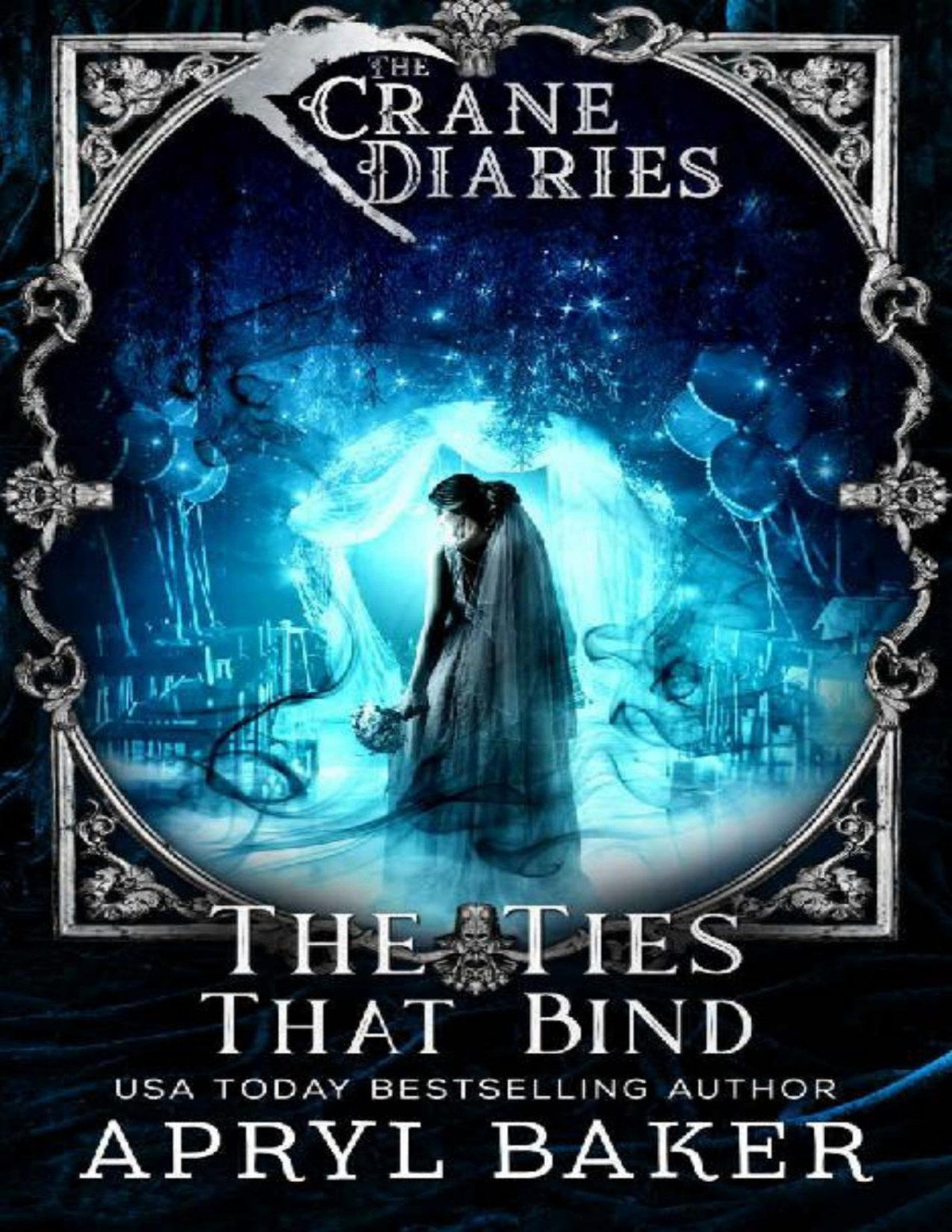 The Crane Diaries The Ties That Bind Apryl Baker