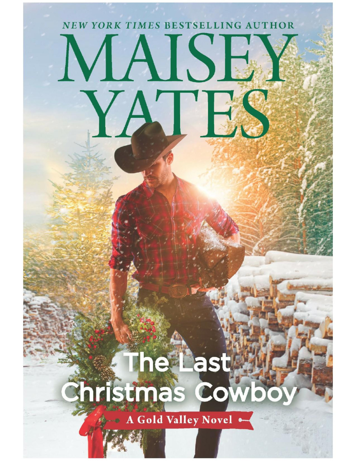 The Last Christmas Cowboy Maisey Yates