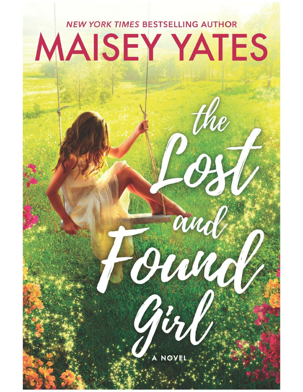 The Lost And Found Girl Maisey Yates