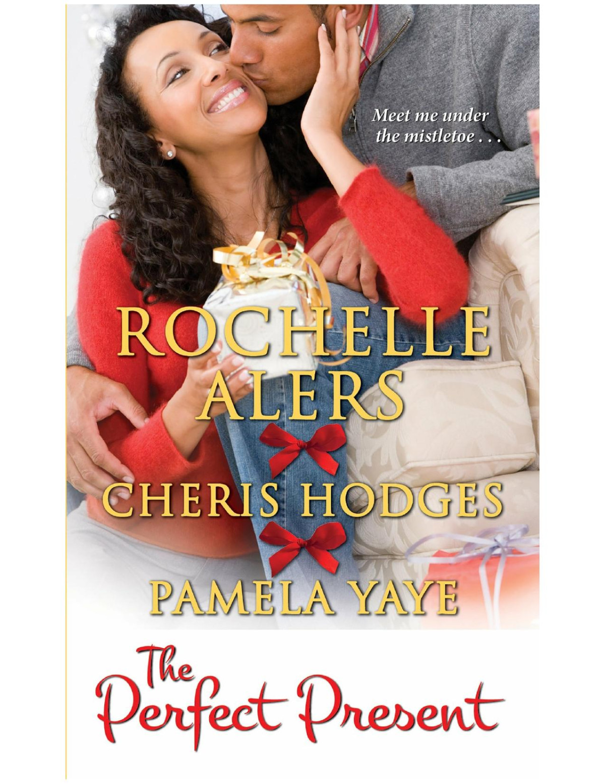 The Perfect Present Rochelle Alers