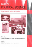 British Political Science Fifty Years Of Political Studies Patrick Dunleavy