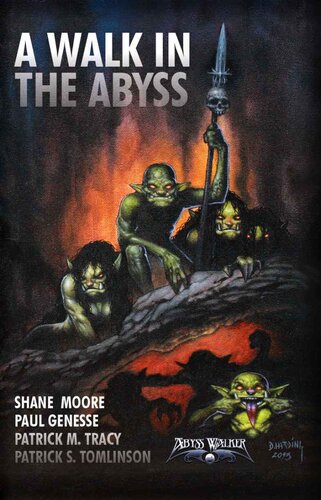 A Walk In The Abyss Tomlinson Patrick S Tracy Patrick M Moore Shane Genesse Paul