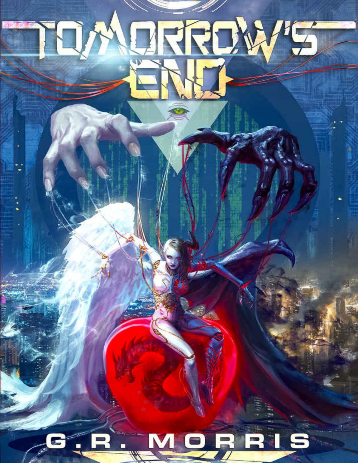 Tomorrows End The Path Of A Savior 1 G Morris