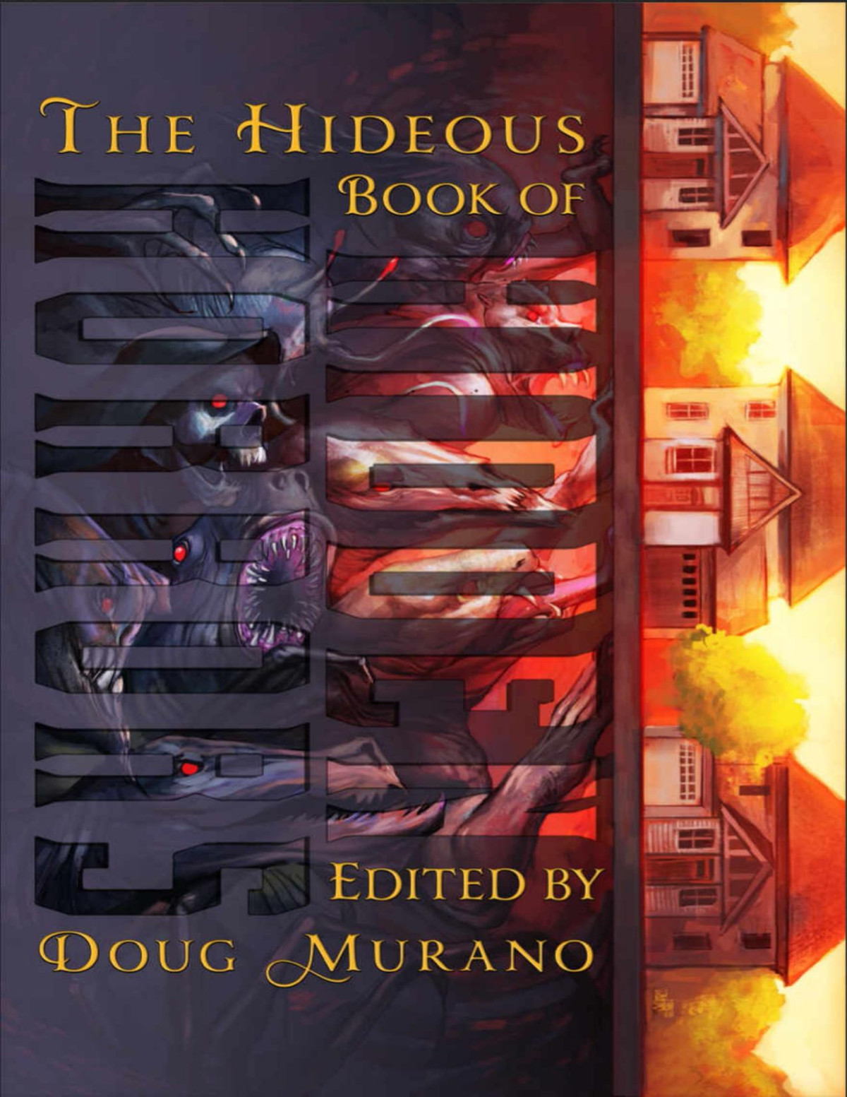 The Hideous Book Of Hidden Horrors Doug Murano
