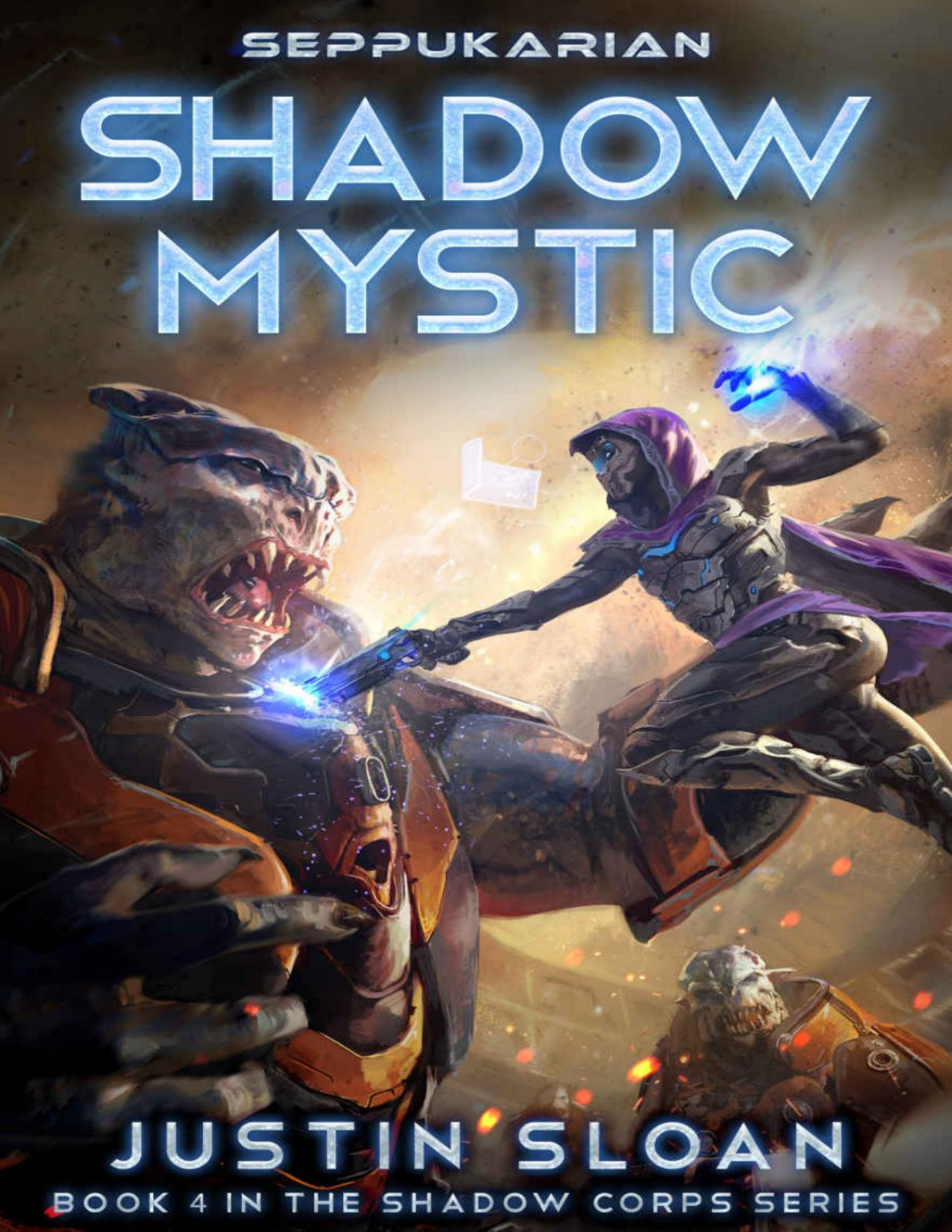 Shadow Mystic Military Science Fiction Seppukarian Universe Shadow Corps Book 4 Justin Sloan