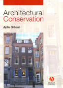 Architectural Conservation Principles And Practice Aylin Orbasli
