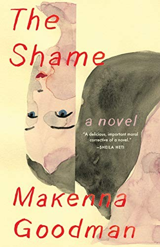 The Shame Makenna Goodman