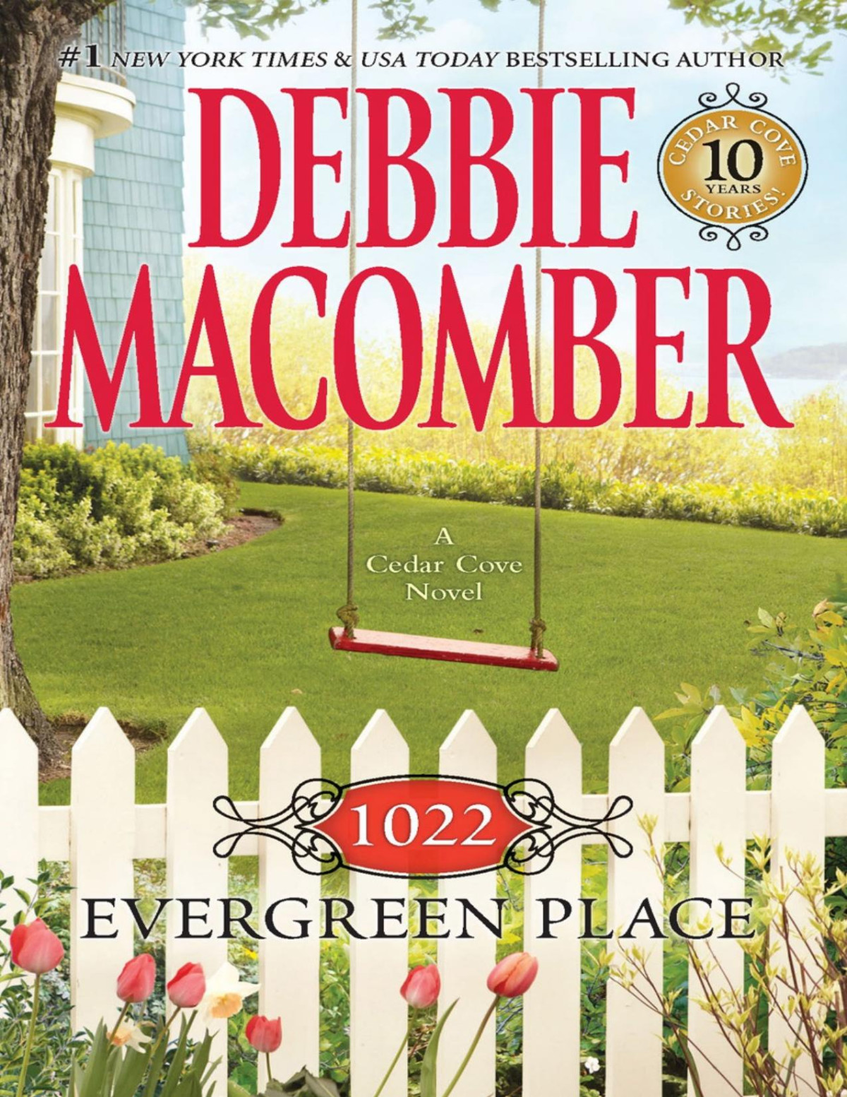 1022 Evergreen Place Debbie Macomber