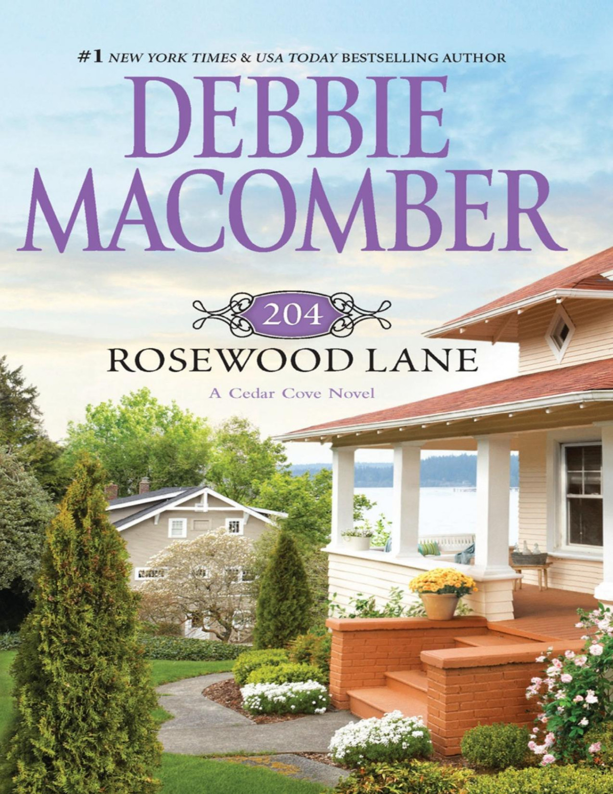 204 Rosewood Lane Debbie Macomber