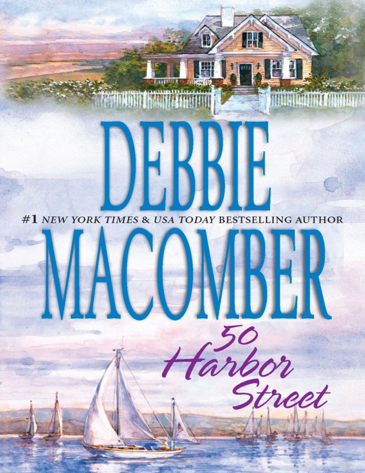 50 Harbor Street Debbie Macomber