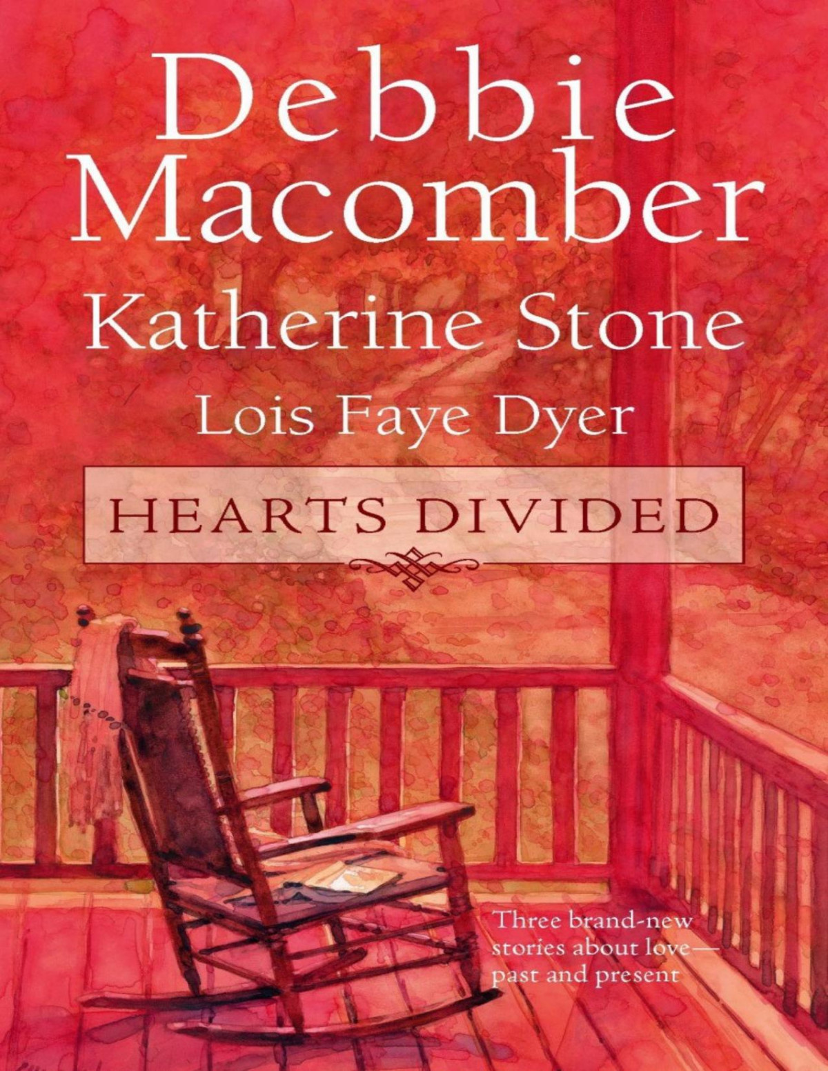Hearts Divided 5b Poppy Lanethe Apple Orchardliberty Hall Debbie Macomber Katherine Stone Lois Faye Dyer