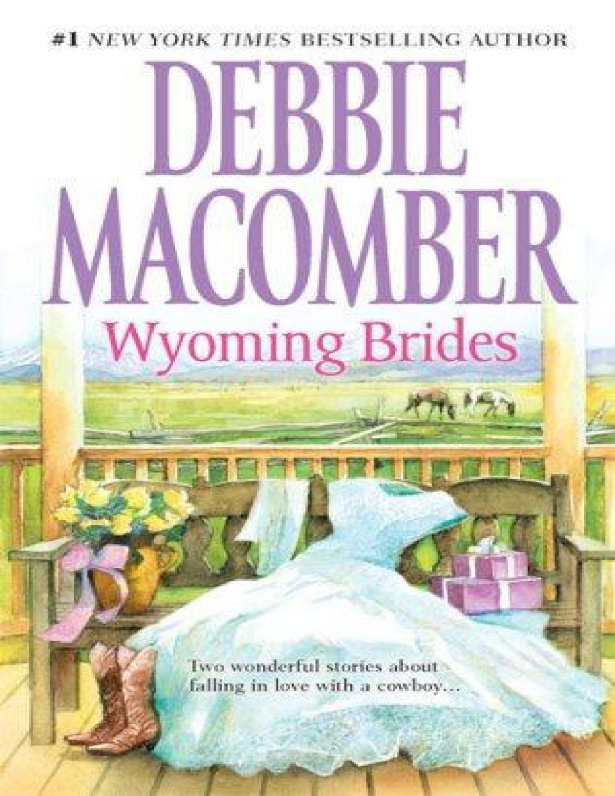 Wyoming Brides Denim And Diamondsthe Wyoming Kid Debbie Macomber