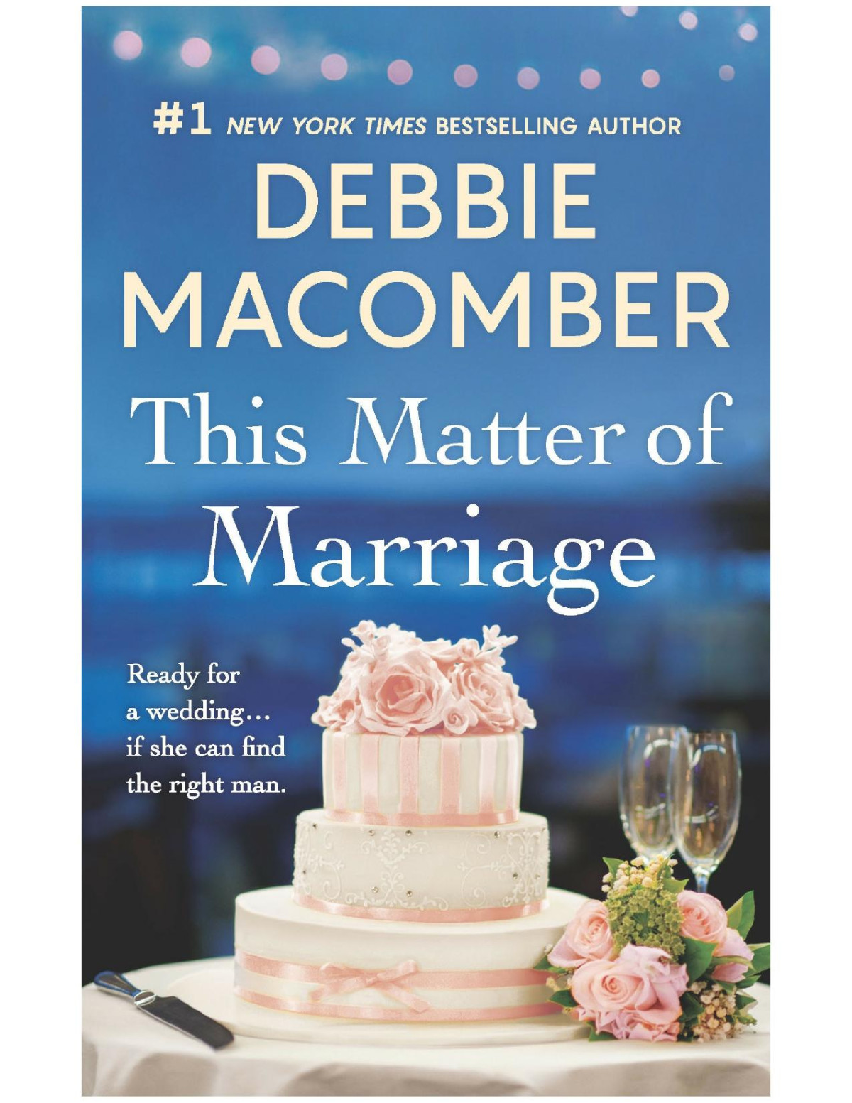 This Matter Of Marriage Debbie Macomber