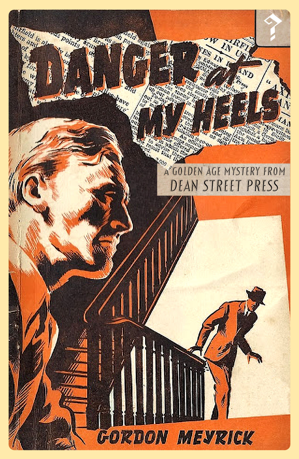 Danger At My Heels Gordon Meyrick