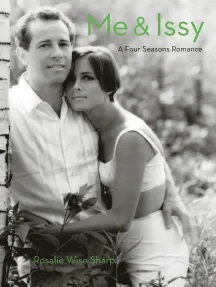 Me Issy A Four Seasons Romance Rosalie Wise Sharp