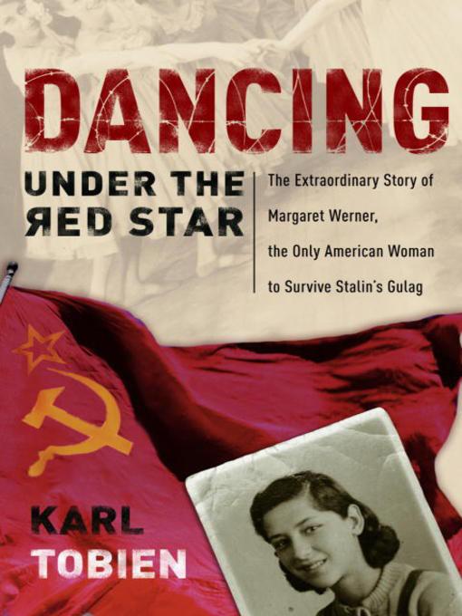 Dancing Under The Red Star Karl Tobien
