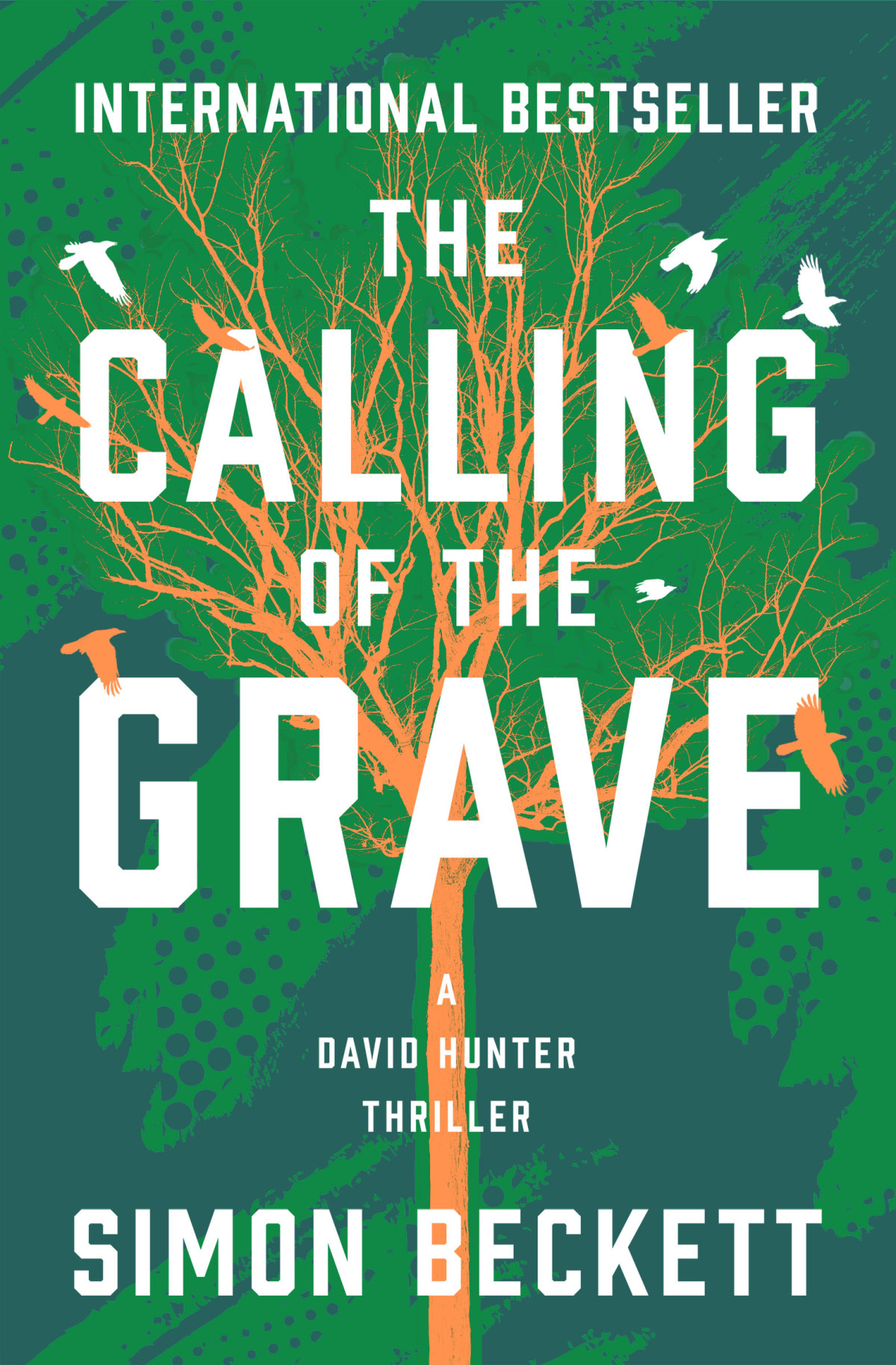The Calling Of The Grave 1st Edition Simon Beckett