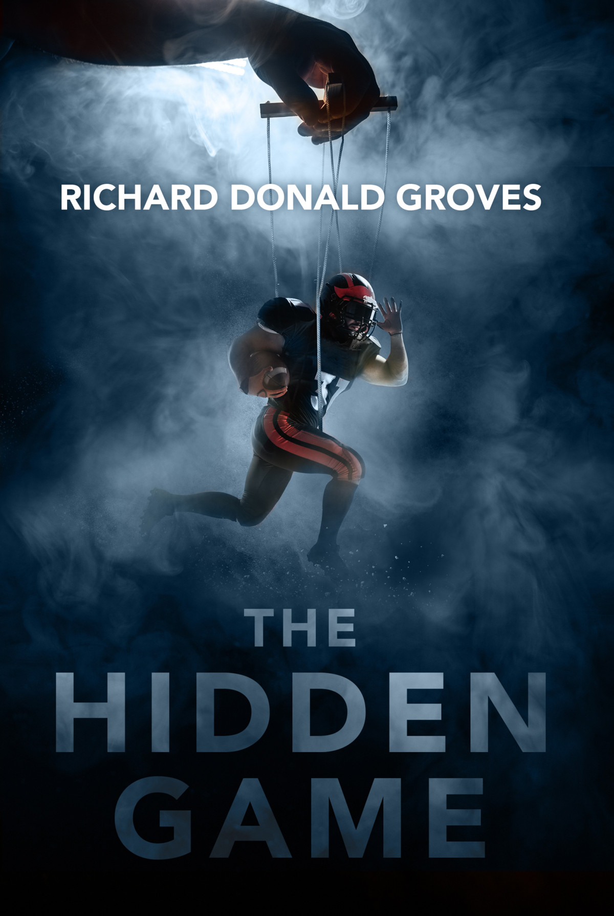 The Hidden Game Richard Donald Groves