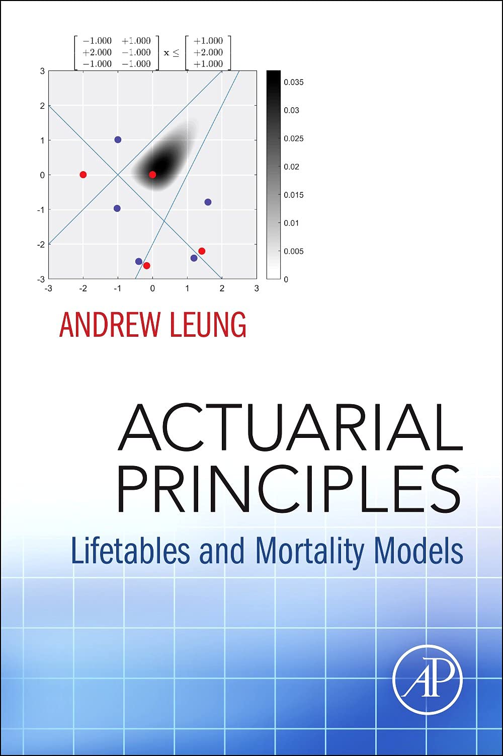 Actuarial Principles Lifetables And Mortality Models Andrew Leung