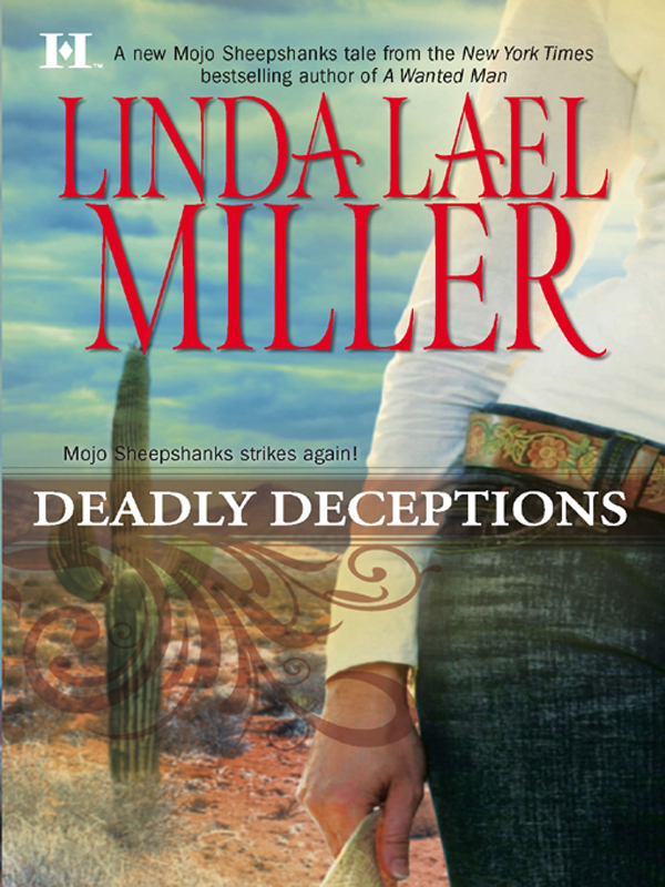 Deadly Deceptions Linda Lael Miller