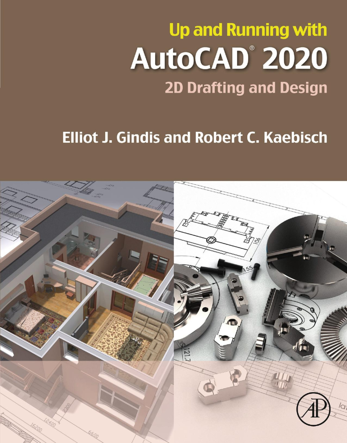 Up And Running With Autocad 2020 Elliot J Gindis Robert C Kaebisch Eds