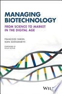 Managing Biotechnology From Science To Market In The Digital Age 1st Edition Francoise Simon