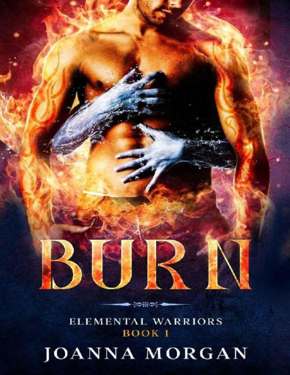 Burn Elemental Warriors Book 1 Joanna Morgan Mystic Owl