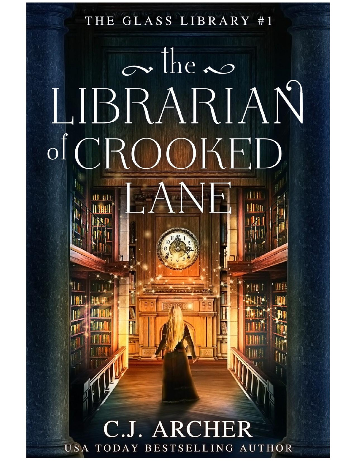 The Librarian Of Crooked Lane Cj Archer