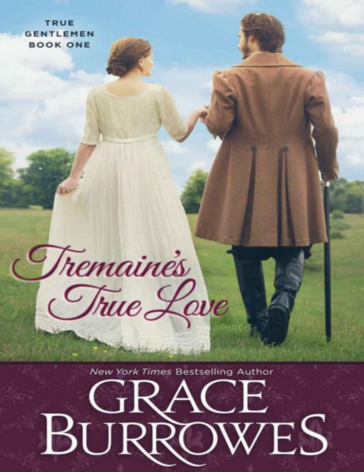 Tremaines True Love The True Gentlemen Book One Grace Burrowes