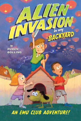 Alien Invasion In My Backyard Ruben Bolling