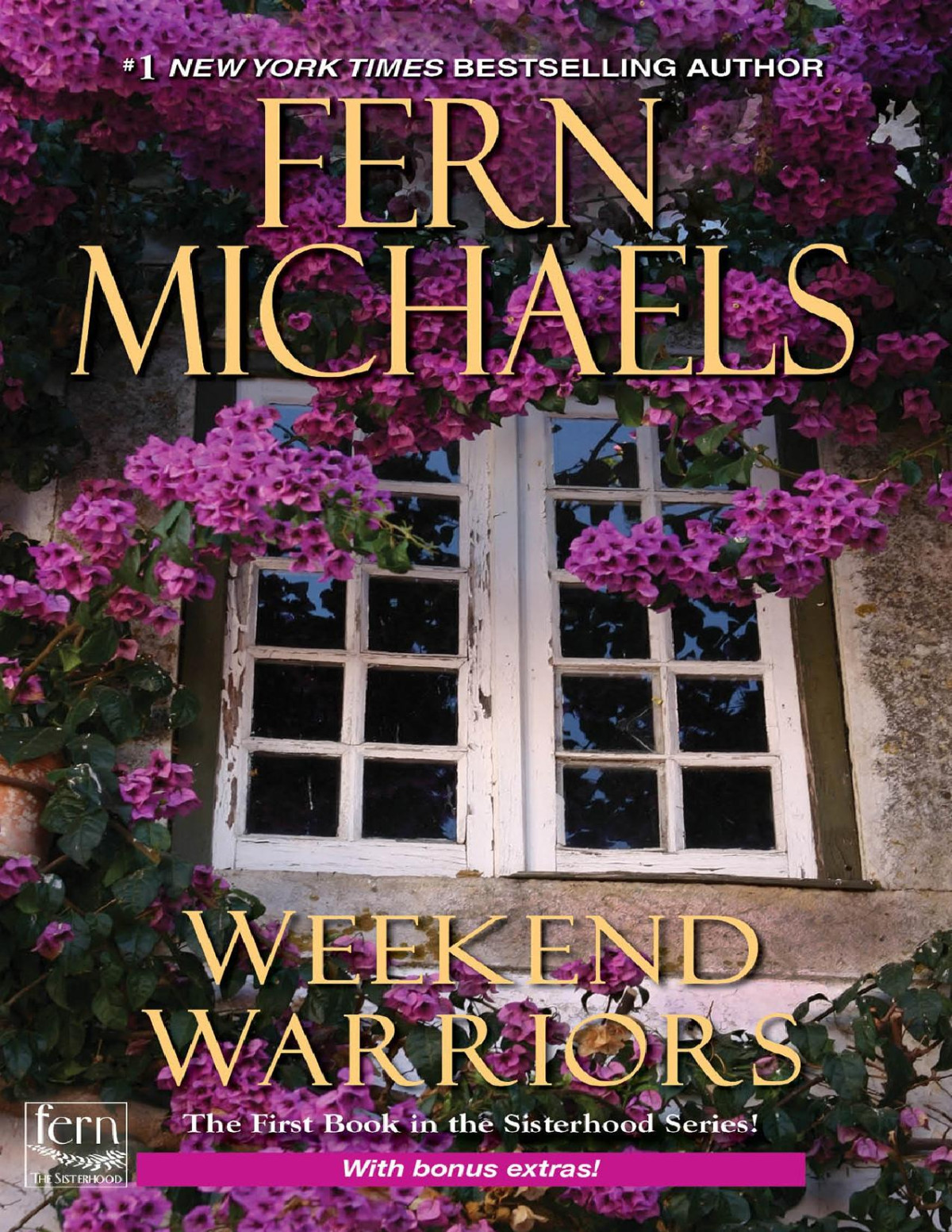 Weekend Warriors Fern Michaels