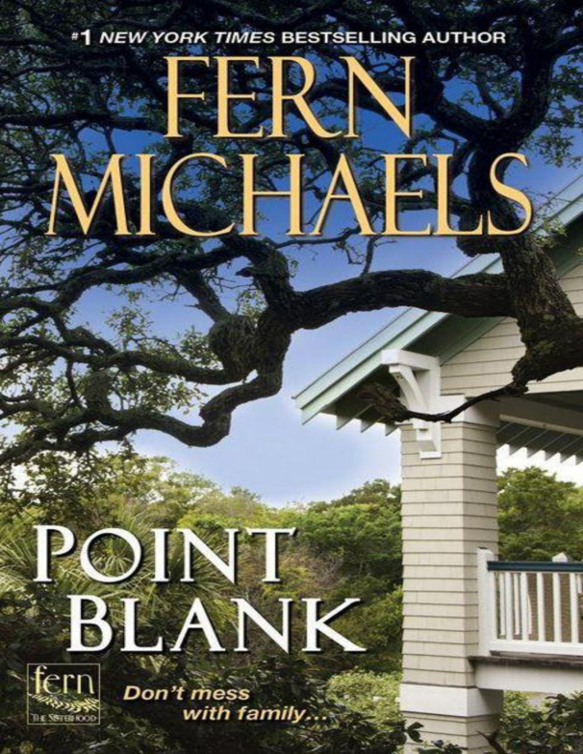 Point Blank Sisterhood Book 26 Fern Michaels