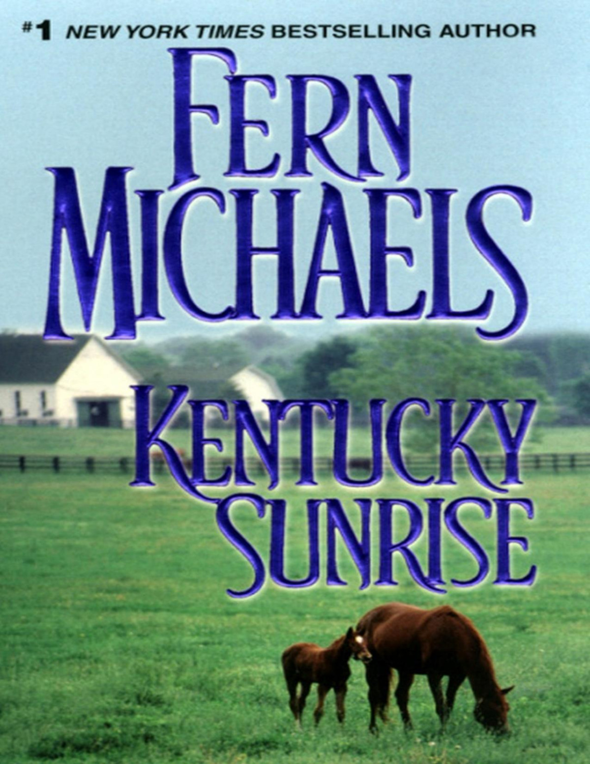 Kentucky Sunrise Fern Michaels