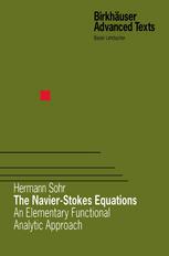 The Navierstokes Equations An Elementary Functional Analytic Approach 1st Edition Hermann Sohr Auth