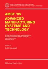 Amst05 Advanced Manufacturing Systems And Technology Proceedings Of The Seventh International Conference 1st Edition H J Warnecke Auth