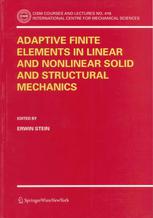 Adaptive Finite Elements In Linear And Nonlinear Solid And Structural Mechanics 1st Edition Rolf Rannacher Auth